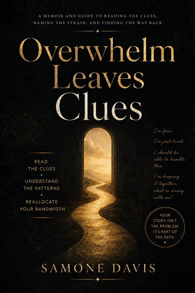 Overwhelm Leaves Clues by Samone Davis — book cover